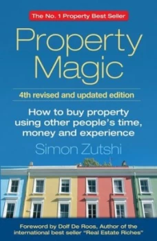 Image of Property Magic by Simon Zutshi Paperback