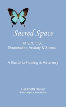Image of Sacred Space by Elizabeth Bailey Paperback