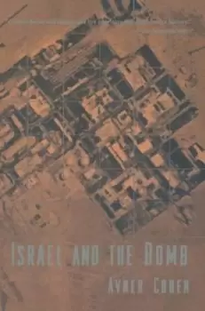 Image of Israel and the bomb by Avner Cohen