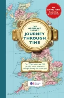Image of The Ordnance Survey Journey Through Time : The brand new book in the Sunday Times bestselling puzzle series!