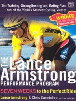 Image of The Lance Armstrong Performance Program by Lance Armstrong and Chris Carmichael and Peter Nye Book