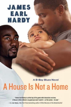 Image of A House Is Not a Home by James Earl Hardy Paperback
