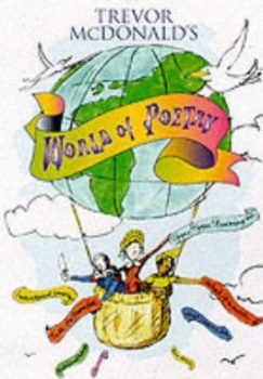 Image of Trevor Mcdonalds World of Poetry by Trevor Mcdonald and Molly Sample Book
