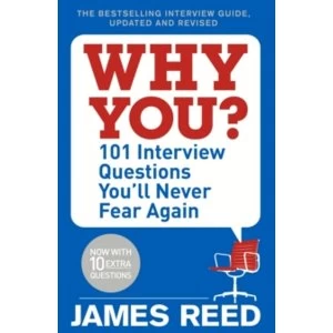 Image of Why You? 101 Interview Questions You'll Never Fear Again