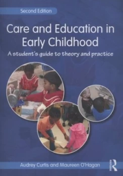Image of Care and Education in Early Childhood by Audrey Curtis Paperback