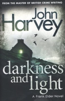 Image of Darkness and Light by John Harvey Paperback