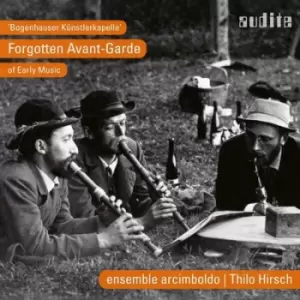 Image of Bogenhauser Kunstlerkapelle Forgotten Avant-garde of Early Music by Ensemble Arcimboldo CD Album