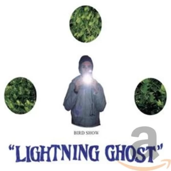 Image of Bird Show - Lightning Ghost CD