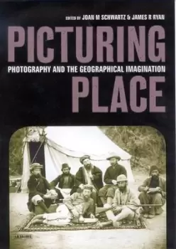 Image of Picturing place by Joan M Schwartz