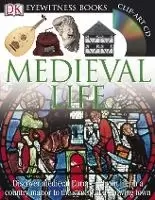 Image of DK Eyewitness Books: Medieval Life by Andrew Langley