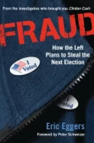 Image of fraud how the left plans to steal the next election