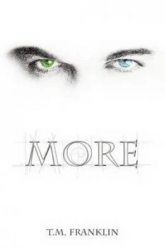 Image of More by T. M Franklin Paperback