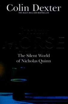 Image of The Silent World of Nicholas Quinn by Colin Dexter Book