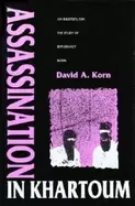 Image of assassination in khartoum an institute for the study of diplomacy book