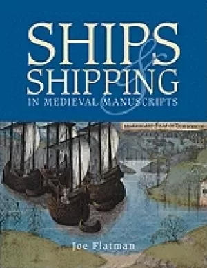 Image of ships and shipping in medieval manuscripts