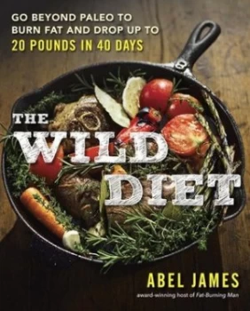Image of The Wild Diet by Abel James Book