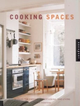 Image of Cooking Spaces by Helen Thompson and Anna Kasabian Paperback