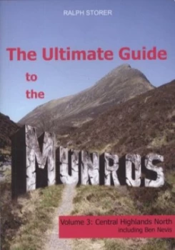 Image of The ultimate guide to the Munros Volume 3 Central Highlands north by Ralph Storer