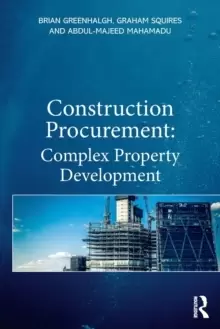 Image of Construction Procurement : Complex Property Development