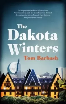 Image of The Dakota winters by Tom Barbash