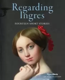 Image of Regarding Ingres : Fourteen Short Stories