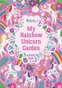 Image of My Rainbow Unicorn Garden Activity Book: A Magical World of Gardening Fun!