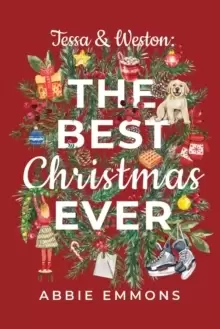 Image of Tessa and Weston : The Best Christmas Ever