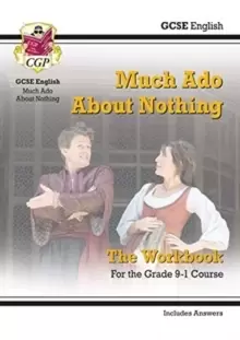 Image of Grade 9-1 GCSE English Shakespeare - Much Ado About Nothing Workbook (includes Answers)