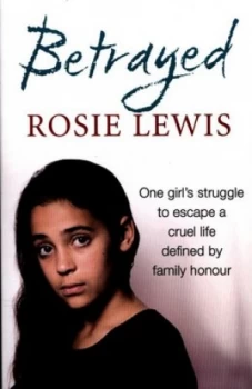 Image of Betrayed by Rosie Lewis Paperback
