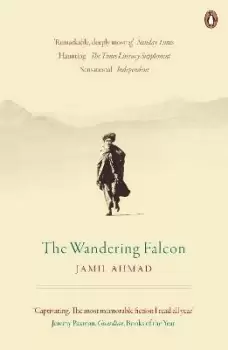 Image of The Wandering Falcon by Jamil Ahmad