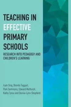 Image of Effective teachers in primary schools - Iram Siraj - Paperback - Used