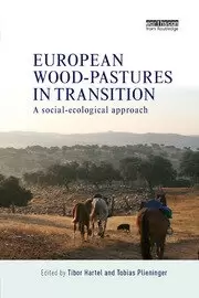 Image of European Wood-pastures in Transition A Social-ecological Approach