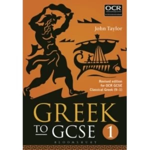 Image of Greek to GCSE: Part 1 : for OCR GCSE Classical Greek (9-1)