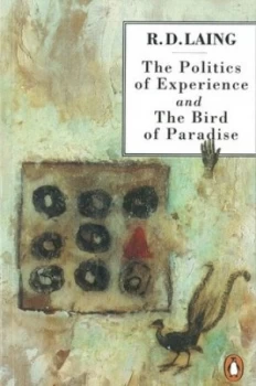 Image of The Politics of Experience by R. D. Laing Paperback