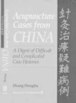 Image of Acupuncture Cases from China by Zhang Dengbu Hardback