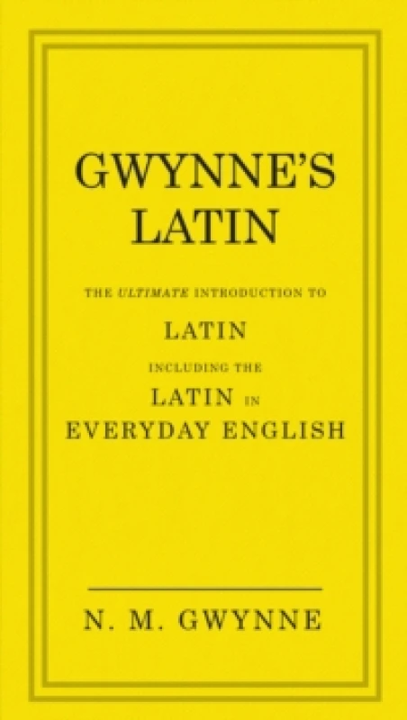 Image of Gwynnes Latin by N. M. Gwynne Hardback