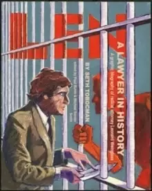Image of Len, A Lawyer In History : A Graphic Biography of Radical Attorney Leonard Weinglass