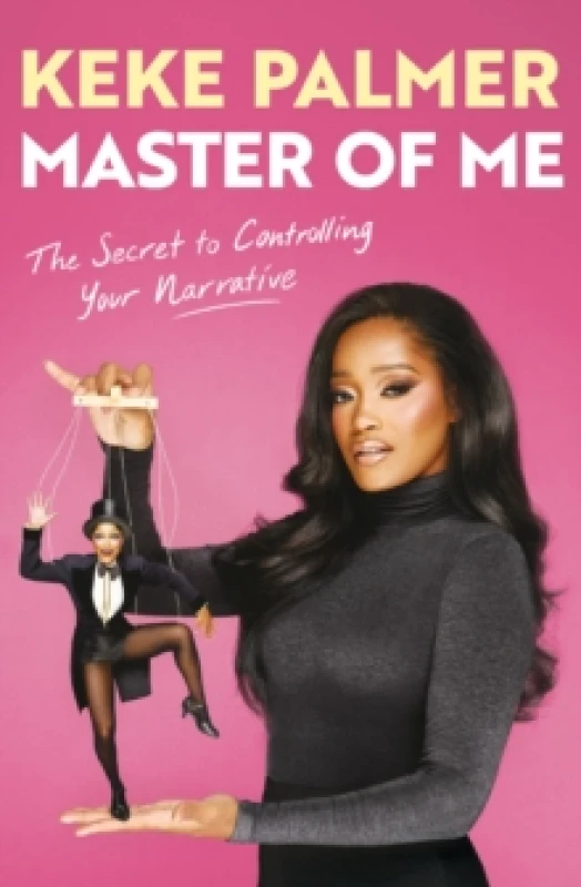 Image of Master of Me : The New York Times Bestseller from the Award-Winning Entertainer Hardback