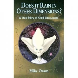Image of Does it rain in other dimensions? by Mike Oram
