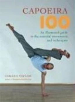 Image of Capoeira 100 by Gerard Taylor Paperback