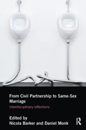 Image of From Civil Partnerships to Same-Sex MarriageInterdisciplinary Reflections