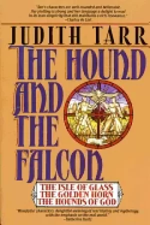 Image of hound and the falcon the isle of glass the golden horn and the hounds of go