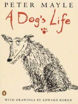 Image of A Dogs Life by Peter Mayle Paperback