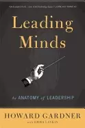 Image of leading minds an anatomy of leadership