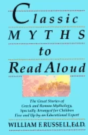Image of classic myths to read aloud the great stories of greek and roman mythology