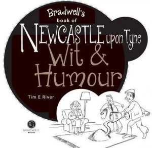 Image of Newcastle Wit and Humour by E. Tim River Book