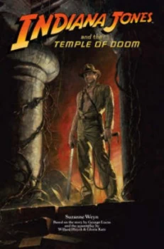 Image of Indiana Jones and the Temple of Doom by Suzanne Weyn Paperback