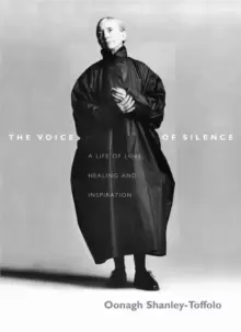 Image of The Voice of Silence : A Life of Love, Healing and Inspiration