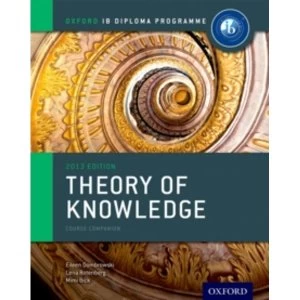 Image of IB Theory of Knowledge Course Book: Oxford IB Diploma Programme by Lena Rotenberg, Eileen Dombrowski, Mimi Bick (Paperback,...