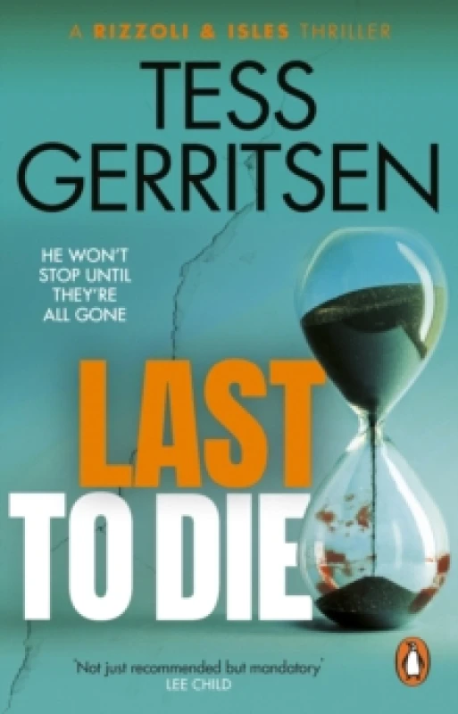 Image of Last to Die : (Rizzoli & Isles series 10) Paperback / softback